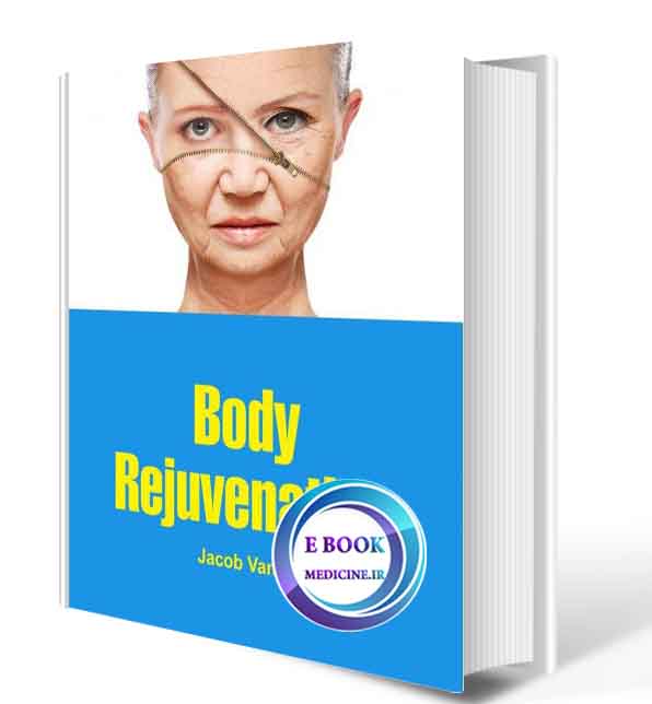 دانلود کتابBody Rejuvenation2019(ORIGINAL PDF)